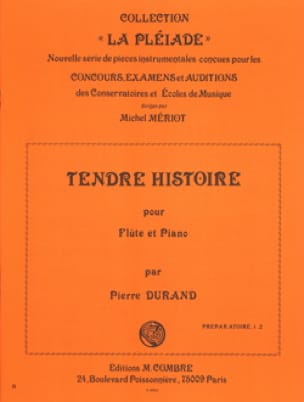 Tendre histoire Pierre Durand Partition Flûte traversière