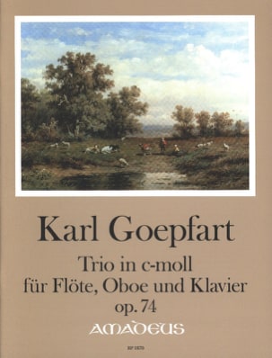 Trio, op. 74 - Flûte, Hautbois et piano Karl Goepfart Partition Trios