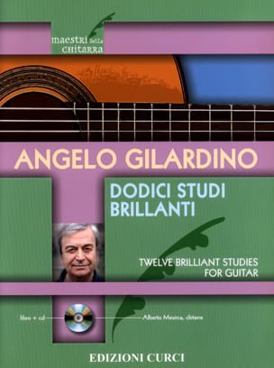 Dodici studi brillanti Angelo Gilardino Partition Guitare