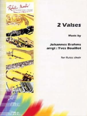 2 Valses - Flute choir - Brahms Johannes / Bouillot Yves - Partition