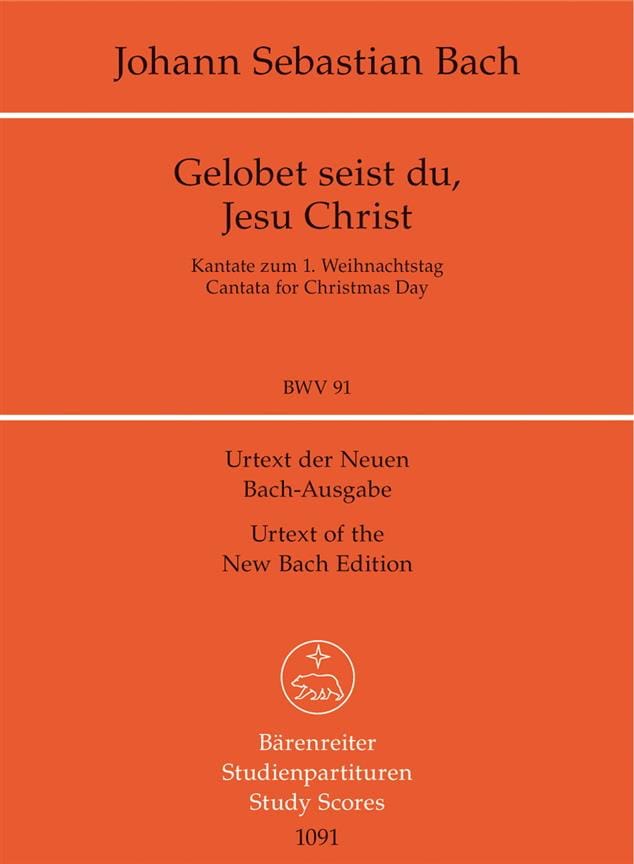 Gelobet seist du, Jesu Christ. Kantate BWV 91 - BACH - Partition