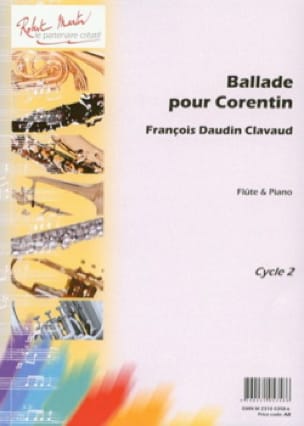 Ballade pour Corentin - Clavaud François Daudin - Partition