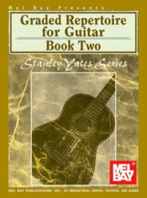 Graded repertoire for guitar - Volume 2 - Stanley Yates - Partition