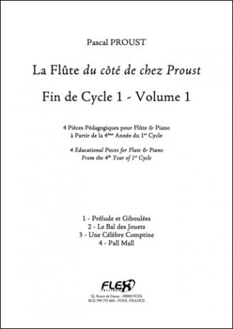 La Flûte du côté de chez Proust - Volume 1 - Pascal Proust - Partition