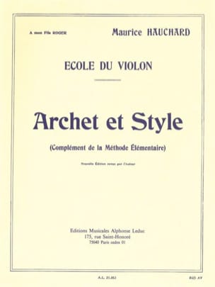 Archet et style Maurice Hauchard Partition Violon