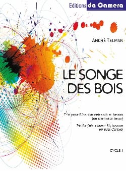 Le songe des bois André Telman Partition Trios