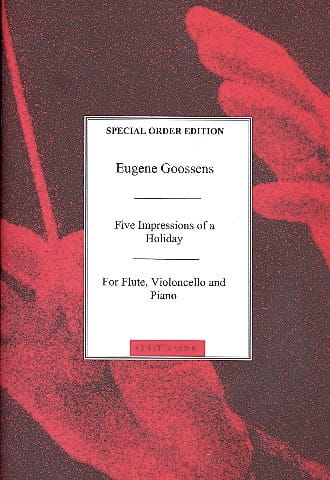 5 Impressions of A Holiday Eugène Goossens Partition