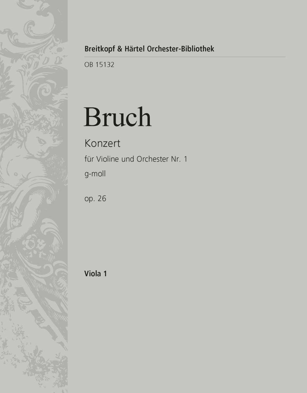 Violin Concerto No. 1 in G minor Op. 26 - BRUCH - Partition