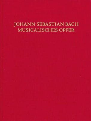 L'offrande musicale, BWV 1079 BACH Partition Grand format