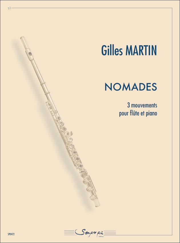 Nomades - Flûte Gilles Martin Partition Flûte traversière