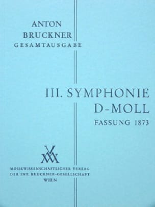 Symphonie Nr. 3 d-moll 1873 BRUCKNER Partition Petit format