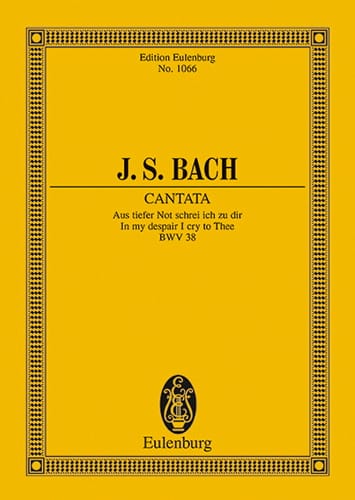 Cantate Aus Tiefer Not Schrei Ich Zu Dir BWV 38 - BACH - Partition