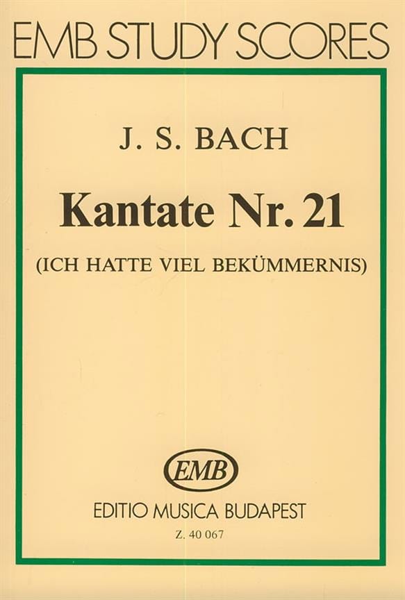 Cantate N° 21 - Partitur BACH Partition Petit format