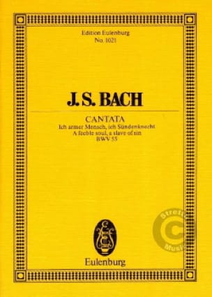 Cantata Ich Armer Mensch, Ich Sündenknecht BWV 55 - BACH - Partition