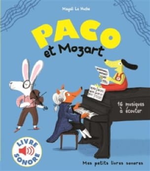 Paco et Mozart Huche Magali Le Partition