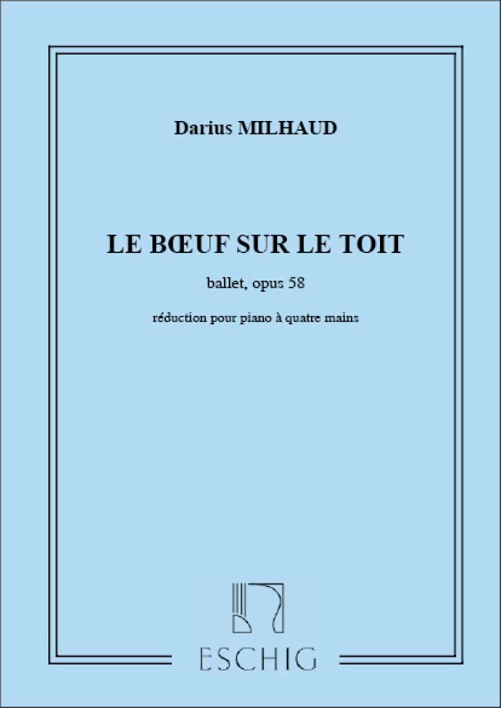 Boeuf Sur le Toit Op. 58 MILHAUD Partition