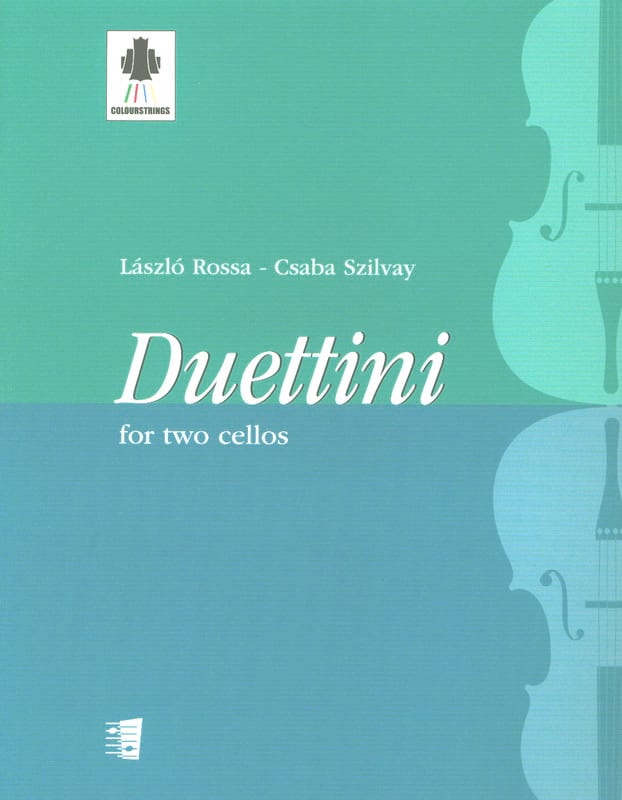 Duettini for two cellos Rossa László / Szilvay Csaba Partition