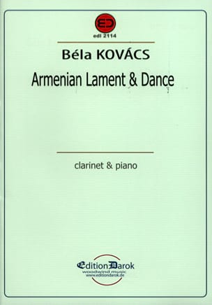 Armenian Lament and Dance Bela Kovacs Partition Clarinette