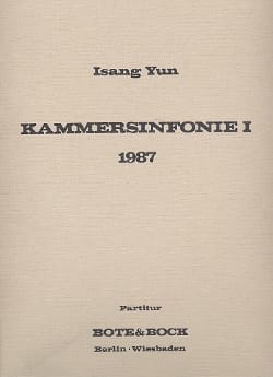 Kammersinfonie I 1987 - Partitur Isang Yun Partition Grand format