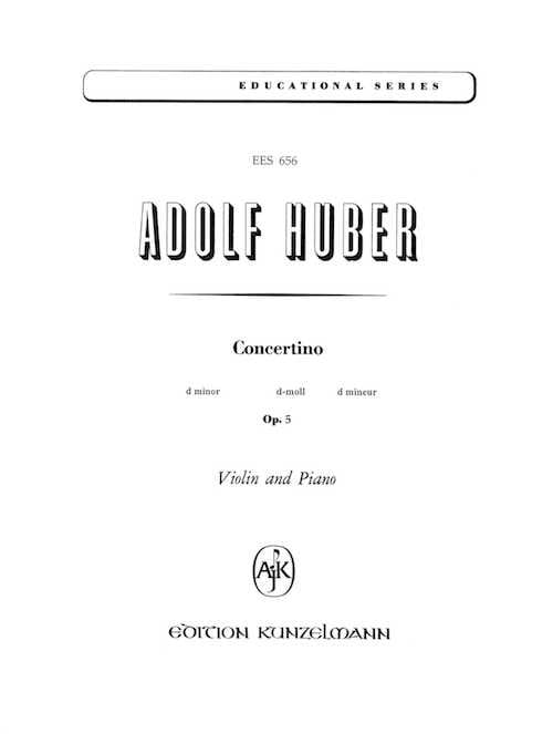 Schüler-Concertino op. 5, d-moll Adolf Huber Partition Violon