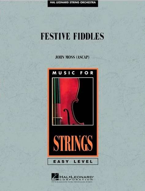 Festive Fiddles - Moss John - Partition