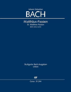 Passion Selon Saint Matthieu BWV 244 BACH Partition Grand format