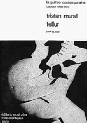 Tellur Tristan Murail Partition