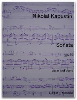 Sonate Opus 70 Nikolai Kapustin Partition Violon