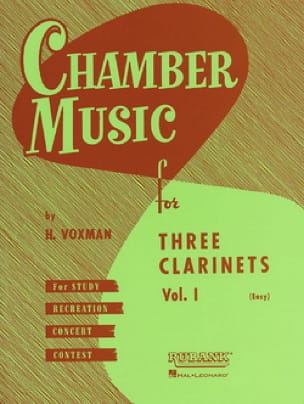 Chamber Music clarinets trios vol 1 easy - H. Voxman - Partition