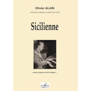 Sicilienne Opus 24 Olivier Alain Partition Flûte traversière