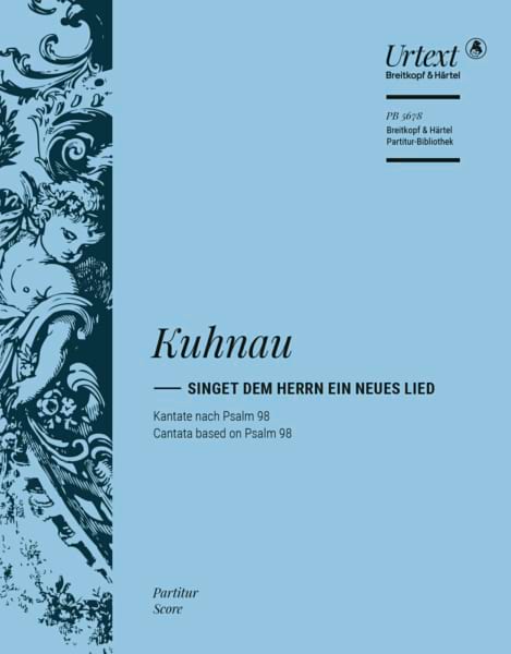 Singet dem Herrn ein neues Lied Johann Kuhnau Partition Grand format