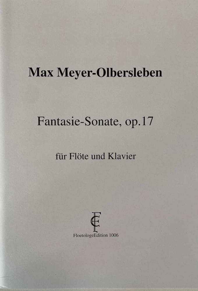 Fantasie-Sonate, op. 17 - Max Meyer-Olbersleben - Partition