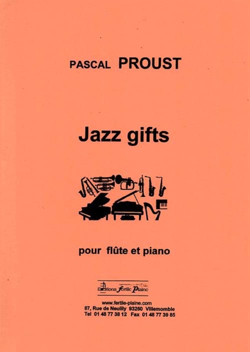 Jazz gifts Pascal Proust Partition Flûte traversière