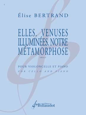 Elles. Venuses illuminées. Notre métamorphose - Elise Bertrand