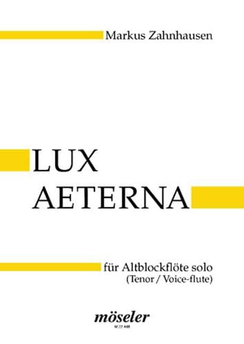 Lux Aeterna Markus Zahnhausen Partition Flûte à bec