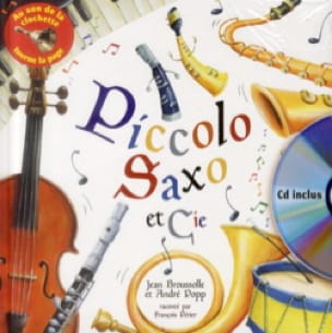 Piccolo Saxo et Compagnie Partition