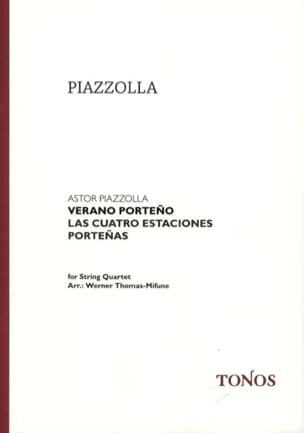 Verano Porteno String quartet - Score - Astor Piazzolla - Partition