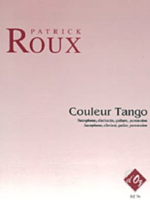 Couleur Tango patrick Roux Partition
