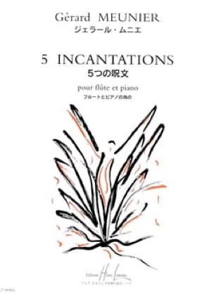 5 Incantations Meunier Gérard Partition Flûte traversière