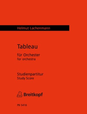 Tableau - Score Helmut Lachenmann Partition Grand format