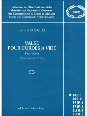 Valse pour cordes à vide Pierre Koclejda Partition Violon