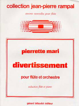 Divertissement - Flûte Pierrette Mari Partition Flûte traversière