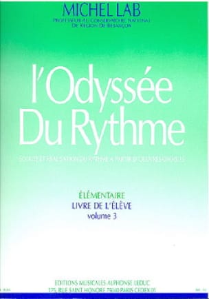 L' Odyssée Du Rythme - Volume 3 - Elève - Michel Lab