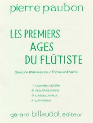 Les premiers âges du flûtiste - Pierre Paubon - Partition