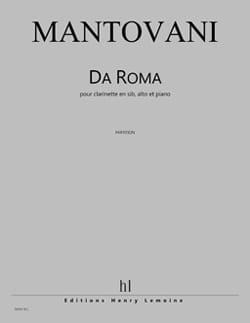 Da Roma - Conducteur Bruno Mantovani Partition Grand format