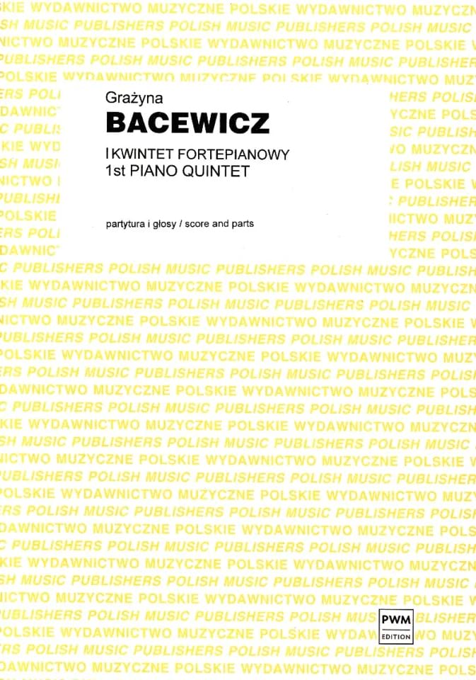 Piano Quintet n°1 Grazyna Bacewicz Partition Quintettes