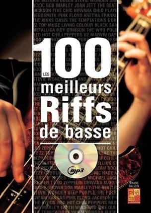 Les 100 Meilleurs Riffs de Basse Bruno Tauzin Partition