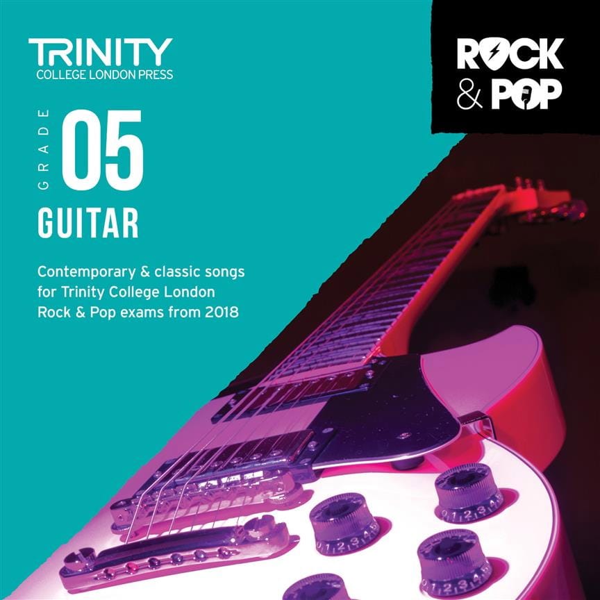 Trinity Rock and Pop 2018-20 Guitar Grade 5 CD Partition