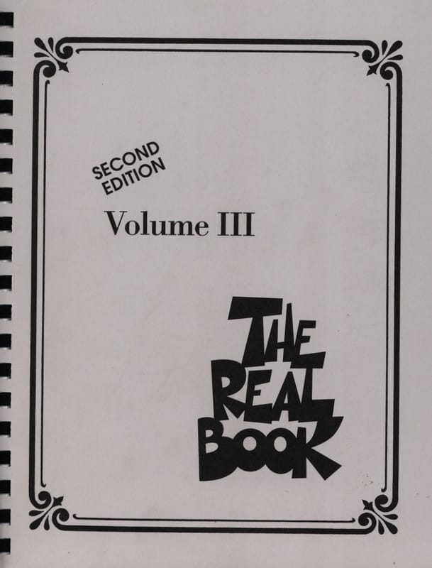 The Real Book Volume 3 - Second Edition - C Instruments - Partition