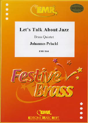 Let's Talk About Jazz Johannes Prischl Partition Ensemble de cuivres